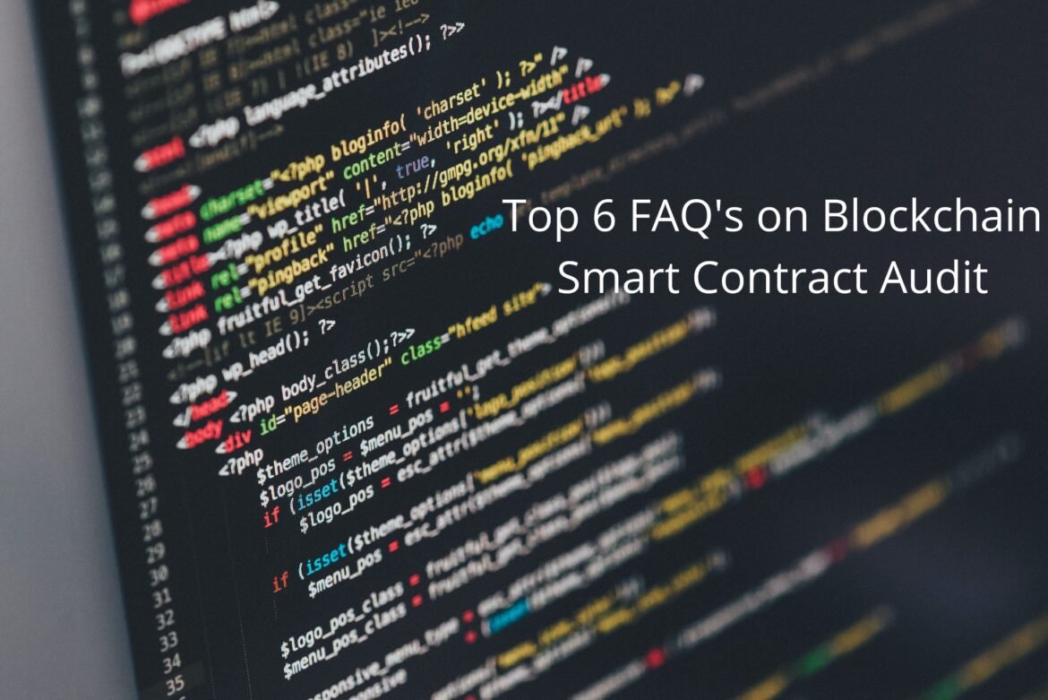 Top 6 FAQs on Smart Contract Auditing - TechResider Submit AI Tool