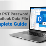 recover-pst-password-from-outlook-data-file-a-complete-guide