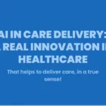 AI in Care Delivery