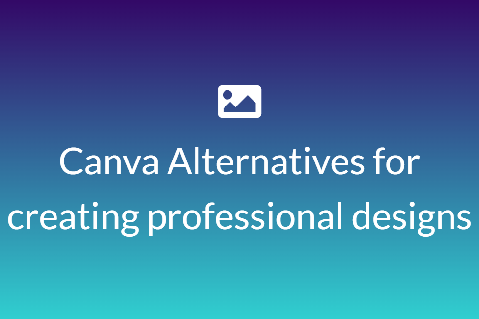 Canva Alternatives for creating professional designs