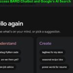 How to Access BARD Chatbot and Google's AI Search