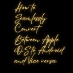 Apple iOS to Android