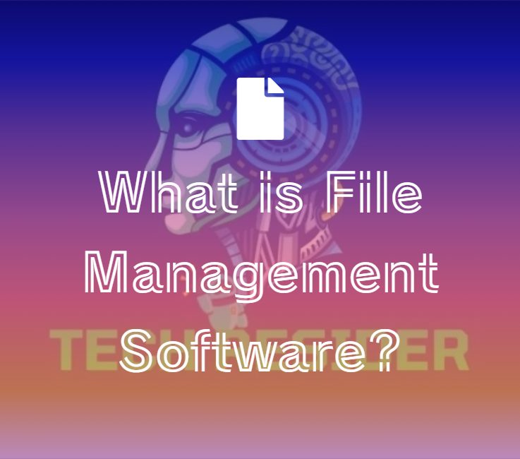 File Management Software!