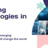 Top 5 Emerging Technologies in 2024