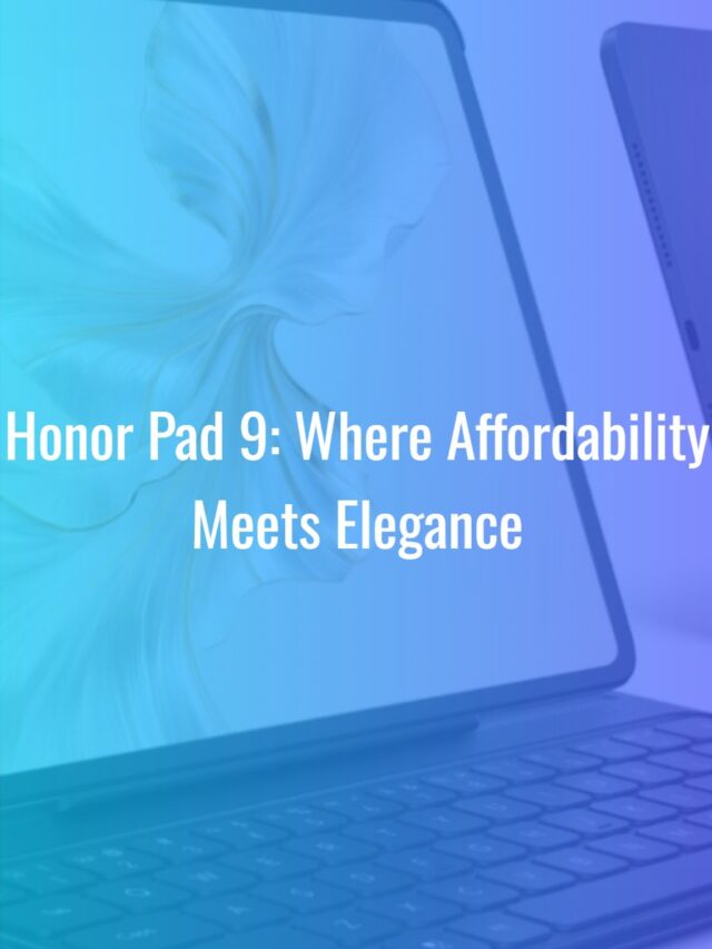 Elevate Your Tech Game with the Stunning Honor Pad 9