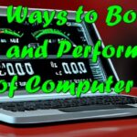 Free Ways to Boost Speed and Performance of Computer