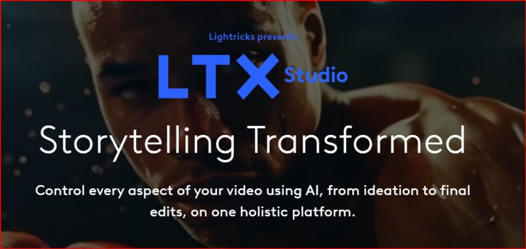 LTX Studio : Awesome Storytelling with AI-powered Filmmaking