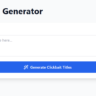 Clickbait Title Generators