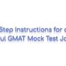 Step-by-Step Instructions for a Successful GMAT Mock Test Journey